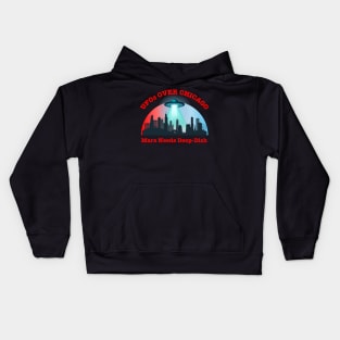 UFOs Over Chicago Mars Needs Deep-Dish Kids Hoodie